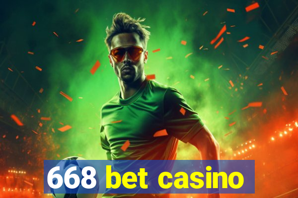 668 bet casino